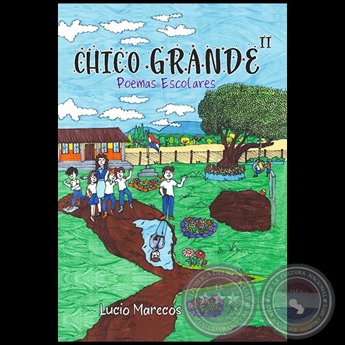 CHICO GRANDE II - Autor: LUCIO MARECOS - Año 2024